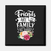 Friends Are Magneet (Voorkant)