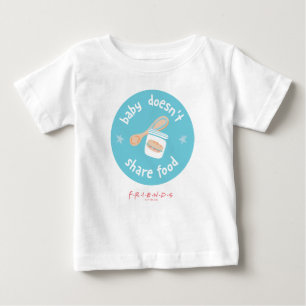 FRIENDS™ Baby deelt geen eten