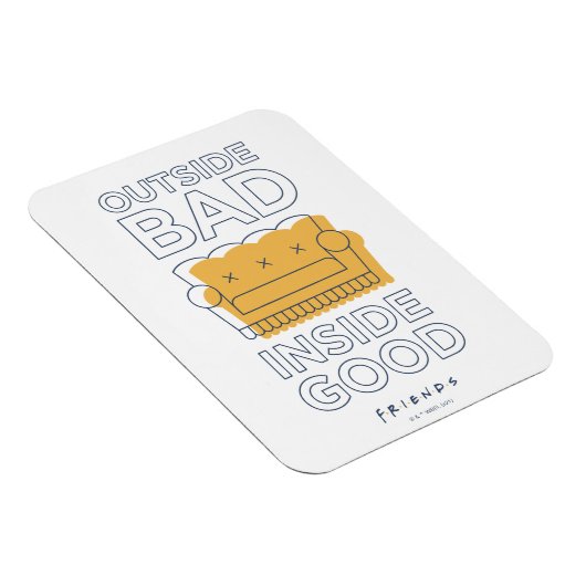 FRIENDS™ | Buiten Slecht, Inside Good Magneet (Rechterzijde)