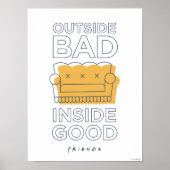 FRIENDS™ | Buiten Slecht, Inside Good Poster (Voorkant)