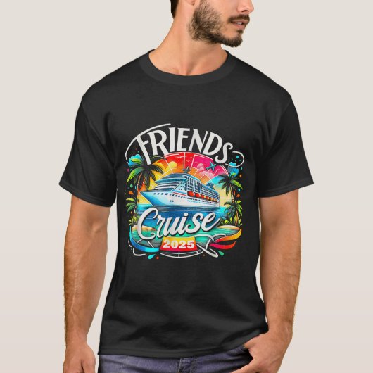 Friends Cruise 2025 Cruise Squad 2025 Friend Group T-shirt (Voorkant)