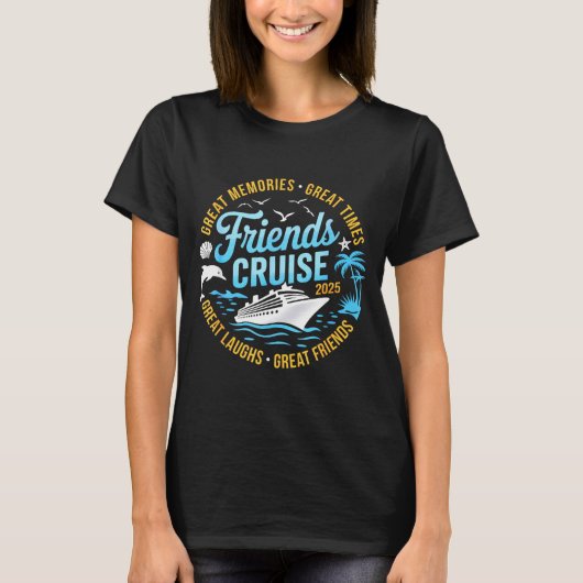 Friends Cruise 2025 Matching Group Vacation Trip C T-shirt (Voorkant)