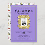 FRIENDS™ | De met de 40e verjaardag Kaart<br><div class="desc">Viel je verjaardag met FRIENDS™. Pas deze iconische uitnodiging van FRIENDS™ van de Dag van de Dag aan door al uw partijdetails toe te voegen!</div>