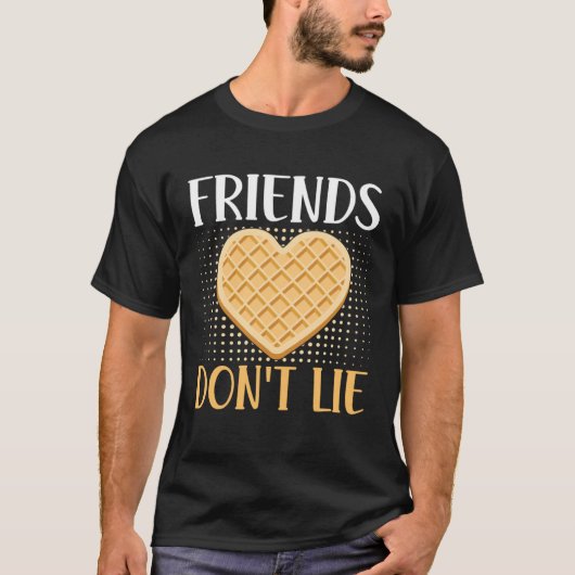 Friends Don t Lie Waffle Nut  Costumes Waffles T-shirt (Voorkant)