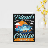 Friends Don't Cruise Alone Funny Cruising Ship Mat Kaart (Gele Bloem)