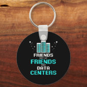 Friends Don't Let Friends Build Data Center Progra Sleutelhanger (Voorkant)