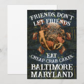 Friend's don't let Friends Eat Cheap Crab Cakes Kaart (Voorkant / Achterkant)