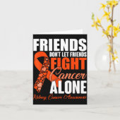 Friends Don't Let Friends Fight Cancer Alone Kidne Kaart (Gele Bloem)