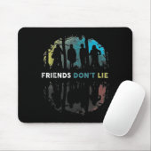 Friends Don't Lie Gift Fandom For Kids Mens Women  Muismat (Met muis)