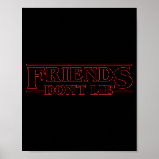 Friends Don't Lie  Poster (Voorkant)