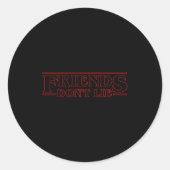 Friends Don't Lie  Ronde Sticker (Voorkant)