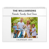 Friends, Family, Good Times - Photo Collage Custom Kalender (Hoes)