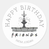 FRIENDS™-fontein | Happy Birthday Gift Ronde Sticker (Voorkant)