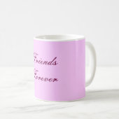 Friends Forever Koffiemok (Voorkant rechts)