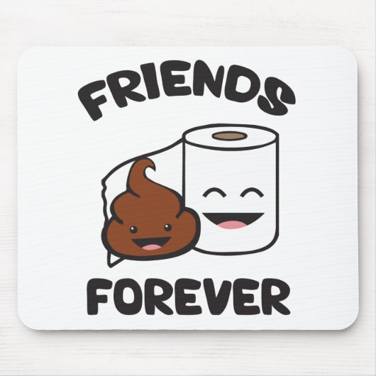 Friends Forever - Poop and Toilet Paper Roll Muismat (Voorkant)
