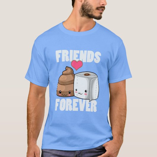 Friends Forever Poop en Toilet Paper Humor T-shirt (Voorkant)
