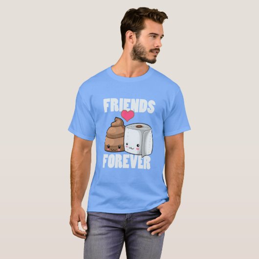 Friends Forever Poop en Toilet Paper Humor T-shirt (Voorkant volledig)