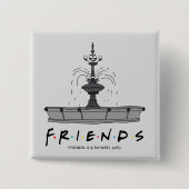 FRIENDS™ Fountain Vierkante Button 5,1 Cm (Voorkant)