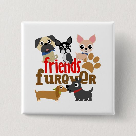 Friends Furever Dogs Puppies Vierkante Button 5,1 Cm (Voorkant)