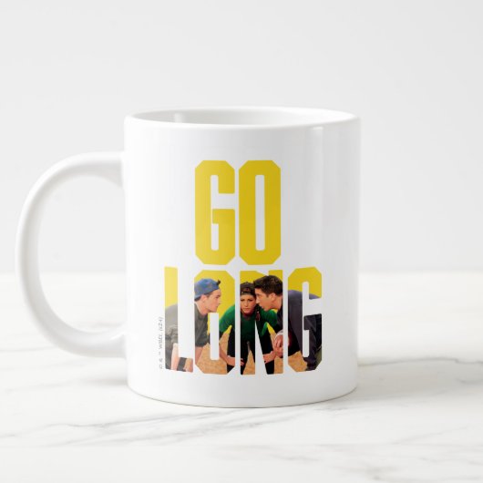 FRIENDS™ | Go Long Citaat Grote Koffiekop (Links)