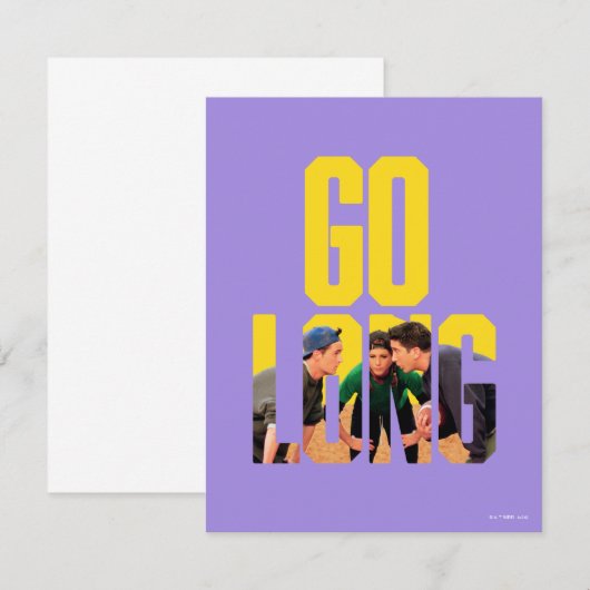 FRIENDS™ | Go Long Citaat Notitiekaartje (Voorkant / Achterkant)