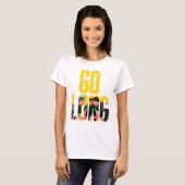 FRIENDS™ | Go Long Citaat T-shirt (Voorkant volledig)