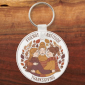 Friends & Gratitude Hugging Girls | Thanksgiving  Sleutelhanger (Voorkant)