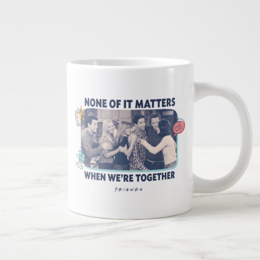 FRIENDS™ | Groep Hug Grote Koffiekop (Rechts)