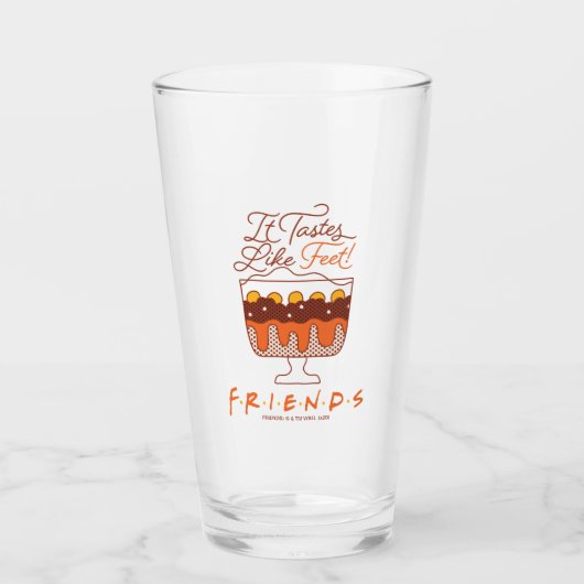 FRIENDS™ | Het smaakt naar de voeten! Glas (Voorkant)