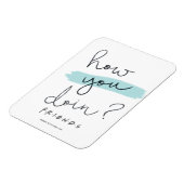 FRIENDS™ | Hoe doe je dat? Magneet (Linkerzijde)