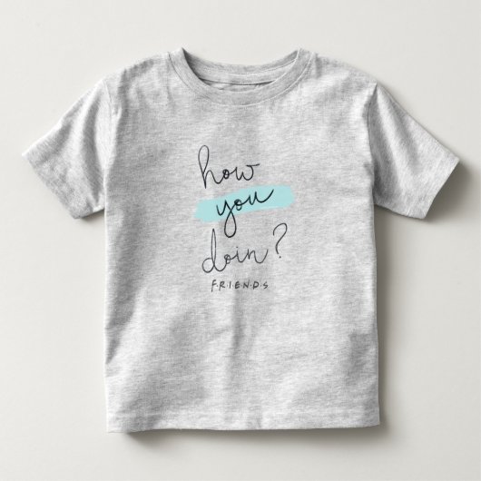 FRIENDS™ | Hoe gaat het ermee? Kinder Shirts (Voorkant)
