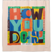 FRIENDS™ | Hoe u het doet" - Levendig grafisch Douchegordijn (Voorkant)