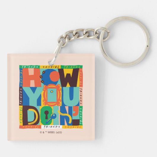 FRIENDS™ | Hoe u het doet" - Levendig grafisch Sleutelhanger (Achterkant)