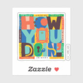 FRIENDS™ | Hoe u het doet" - Levendig grafisch Sticker (Vel)