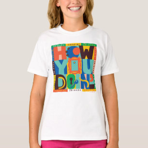 FRIENDS™   Hoe u het doet" - Levendig grafisch T-shirt