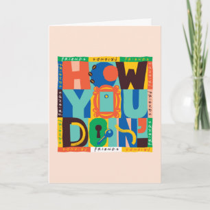 FRIENDS™ How You Doin' - Levendig Grafisch Ontwe Kaart