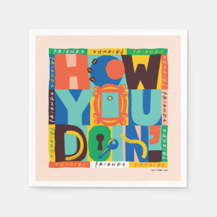 FRIENDS™ How You Doin' - Levendig Grafisch Ontwe Servet