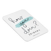 FRIENDS™ | How You Doin? Magneet (Rechterzijde)