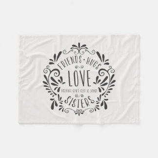 Friends Hugs Love Sisters Fleece Blanket Deken