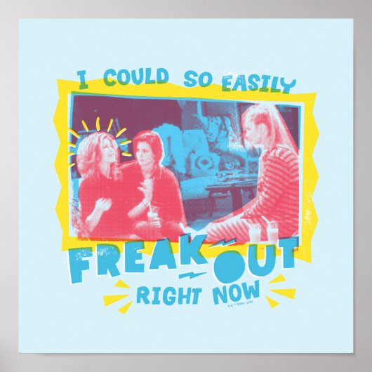 FRIENDS™ | Ik kan nu zo gemakkelijk weg Poster (Voorkant)