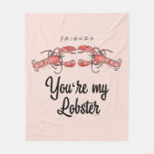 FRIENDS™ | Je bent mijn Lobster Waterverf Quote Fleece Deken (Voorkant)