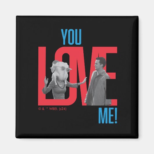 FRIENDS™ | Je houdt van me Quote Magneet (Voorkant)