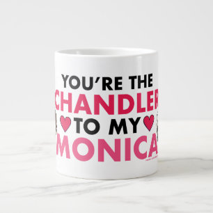 FRIENDS™   Jij bent de Chandler voor mijn Monica Grote Koffiekop