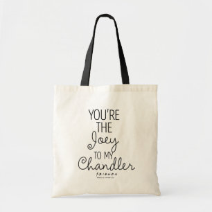 FRIENDS™   Jij bent de Joey van mijn Chandler Tote Bag