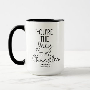 FRIENDS™ Jij bent de Joey voor mijn Chandler Mok