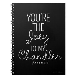 FRIENDS™ Jij bent de Joey voor mijn Chandler Notitieboek