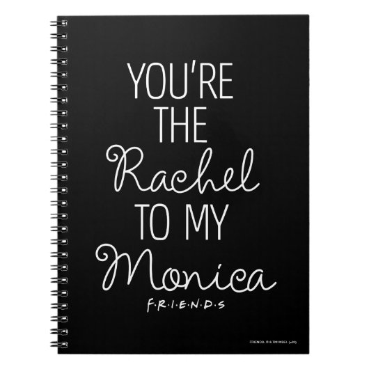 FRIENDS™ | Jij bent de Rachel voor mijn Monica Notitieboek (Voorkant)