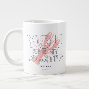 FRIENDS™ Jij bent mijn kreeft Grote Koffiekop