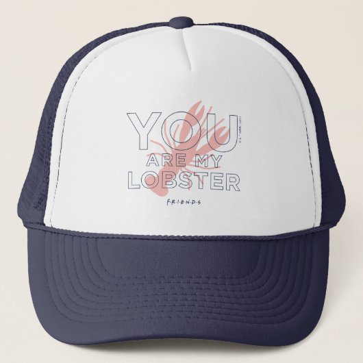 FRIENDS™ | Jij bent mijn kreeft Trucker Pet (Voorkant)