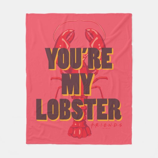 FRIENDS™ | Jij bent mijn Lobster Fleece Deken (Voorkant)
